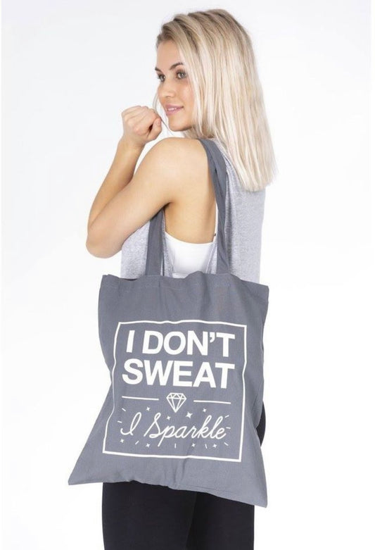 Tote bag (I don't Sweat, I Sparkle)